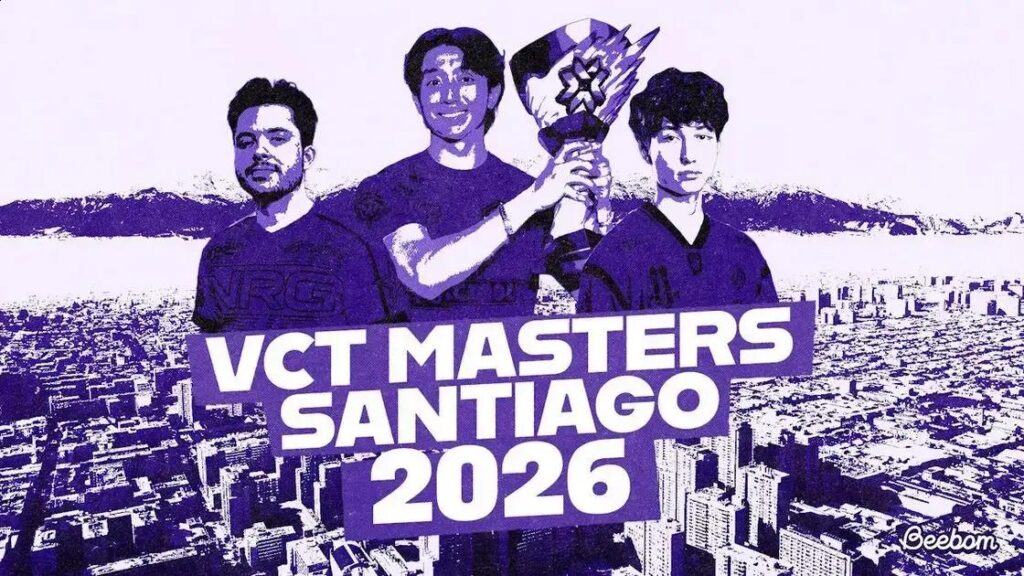 Tudo que Você Precisa Saber sobre o Valorant Masters Santiago 2026