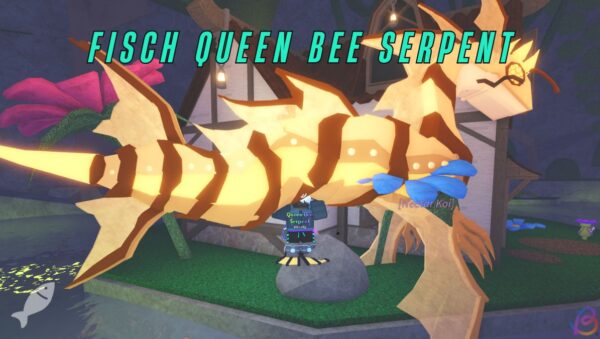 Queen Bee Serpent em Fisch - Capturar Queen Bee Serpent em Fisch: Guia Completo