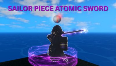 Sword Atômica - Conquiste a Sword Atômica em Sailor Piece