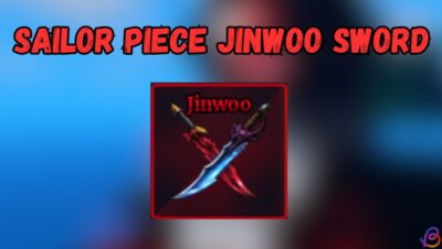Jinwoo Sword - Jinwoo Sword: Como Obter em Sailor Piece