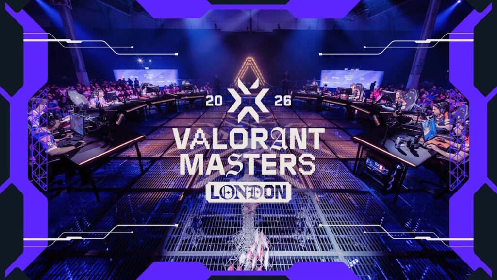 Valorant Masters London - Tudo sobre Valorant Masters London 2026
