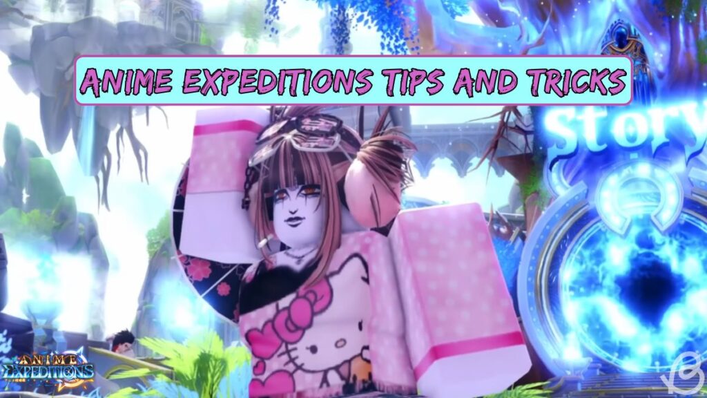 Anime Expeditions - Dicas para Iniciantes no Anime Expeditions